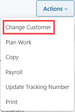 Select Change Customer from the list