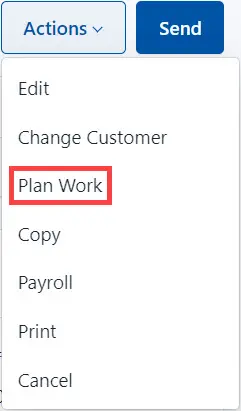 Select Plan Work from the list