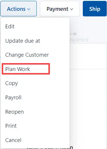 Select Plan Work from the list